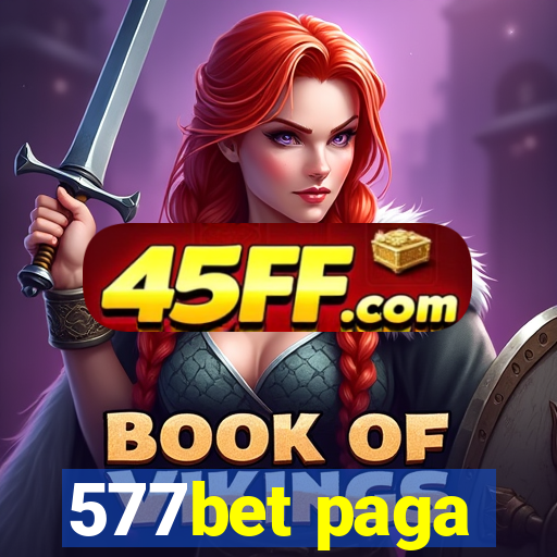 577bet paga
